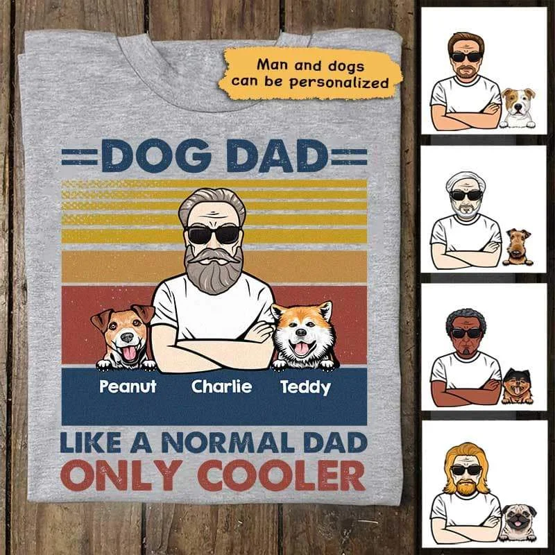 Cool vacation T-shirts with unique designs-Dog Dad Only Cooler Personalized Shirt