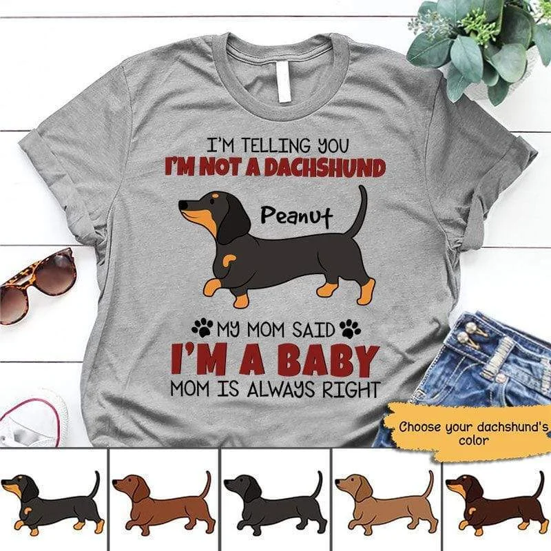 Custom t-shirts for gaming conventions-Dog Dachshund Not A Baby Personalized Shirt