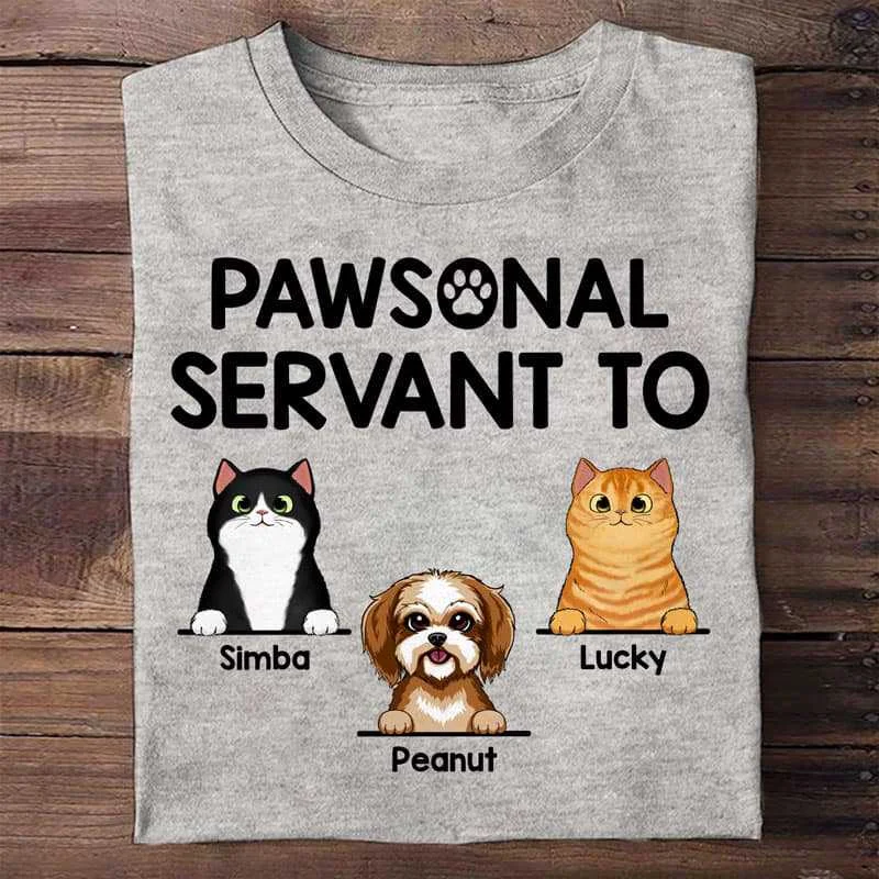 Custom slogan tees for work events-Pawsonal Servant To Dogs Cats Personalized Shirt