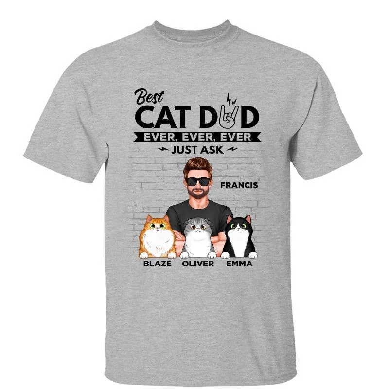 Custom T-shirts for sports tournament gifts-Best Cat Dad Ever Ever Real Man Personalized Shirt