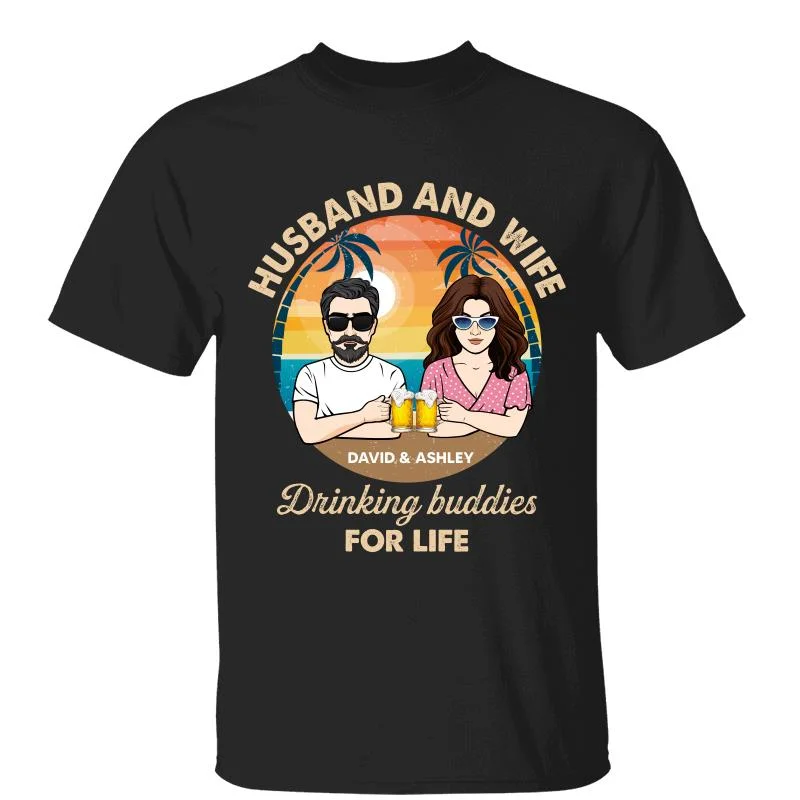 Personalized photo printed T-shirts for family-Husband Wife Drinking Buddies Personalized Shirt