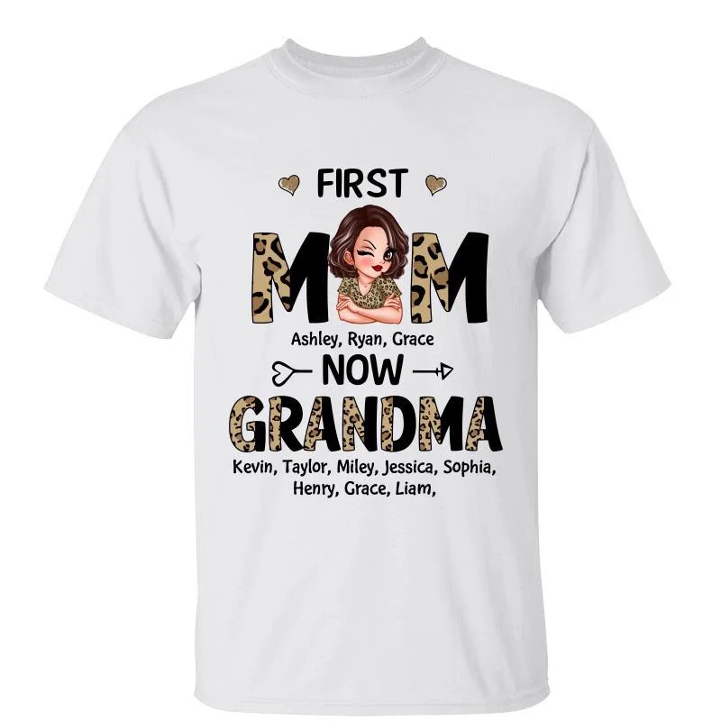 Custom T-shirts with inspirational graphics-First Mom Now Grandma Family Gift Personalized Shirt