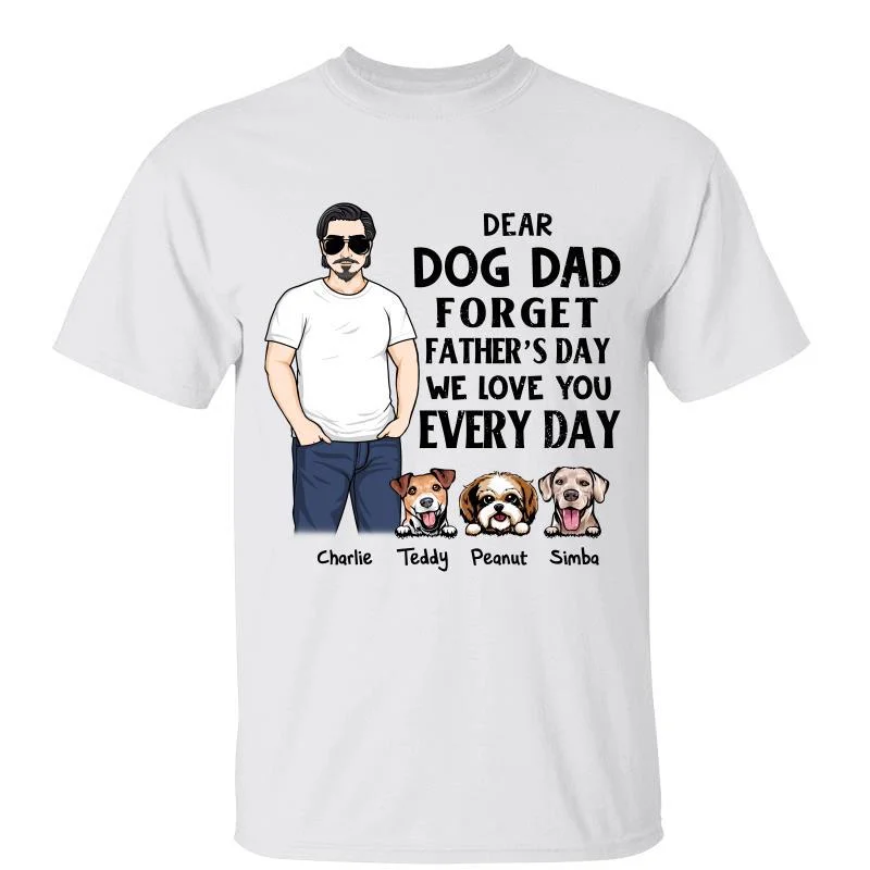 Custom T-shirts for travel bloggers-Man Standing Dog Dad Forget Father‘s Day Personalized Shirt