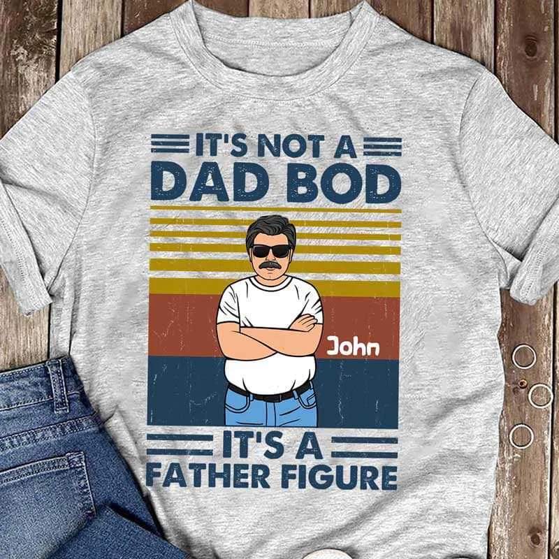 Custom photo printed T-shirts for special events-Not Dad Bod It‘s Father Figure Retro Personalized Shirt