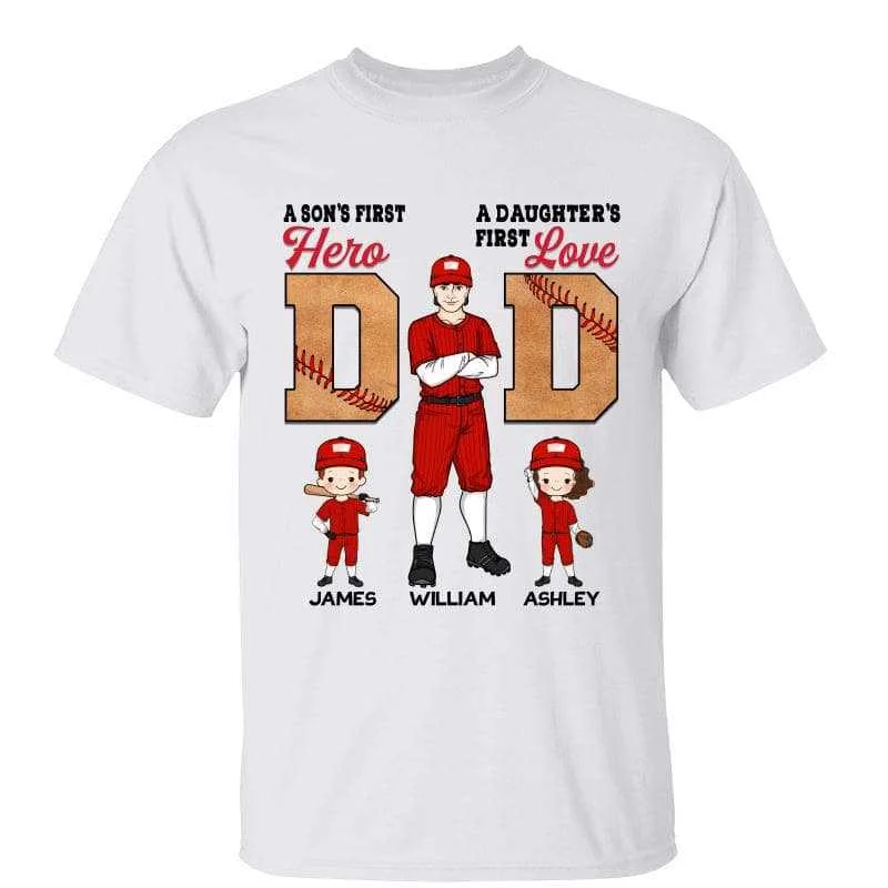 Custom printed graphic tees for school events-Dad Son First Hero Daughter First Love Baseball Family Gift Personalized Shirt