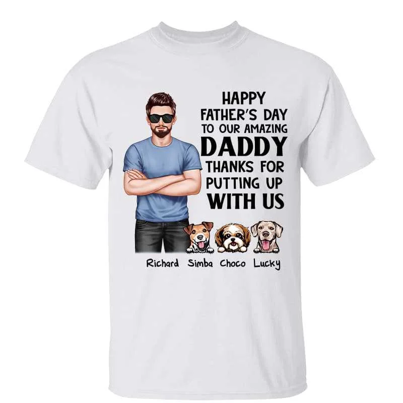 Funny team spirit T-shirts for sports teams-Real Man Standing Dogs Thanks For Putting Up With Us Personalized Shirt