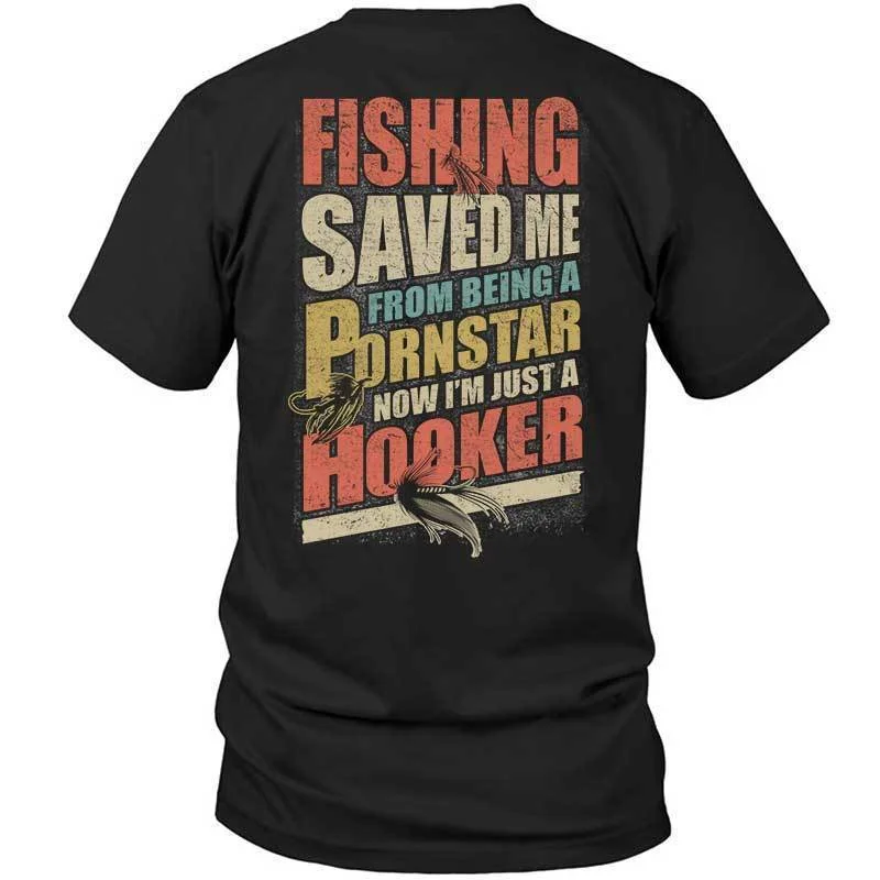 Personalized t-shirts for casual outings-Fishing Saved Me From Being A Pornstar Shirt