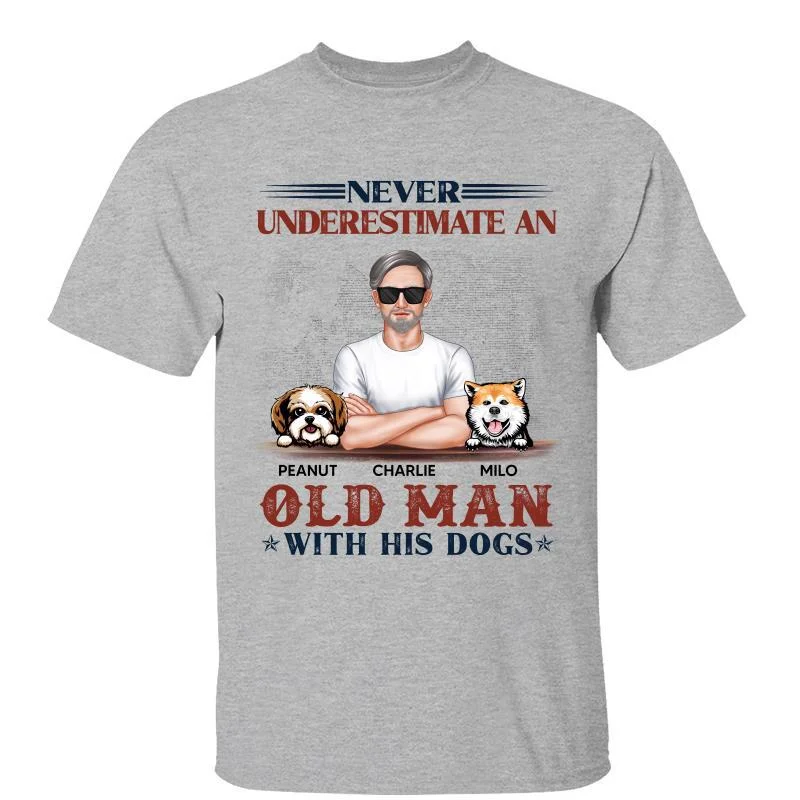 Custom name print T-shirts for kids-Never Underestimate Old Man And Dogs Dog Dad Personalized Shirt