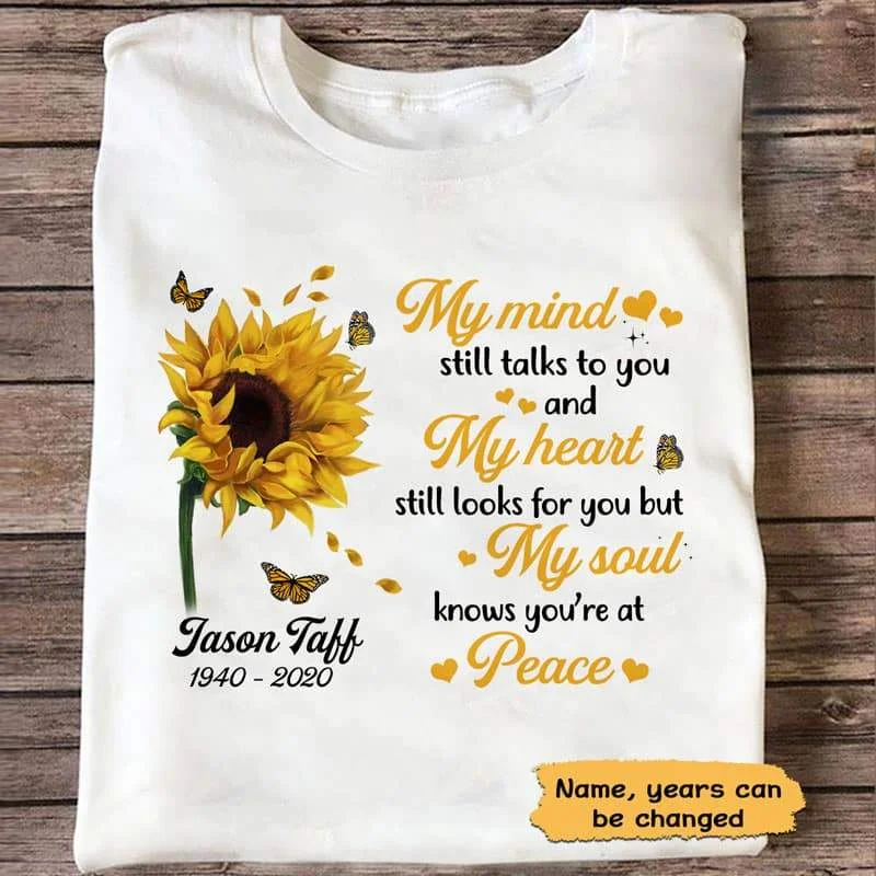 Funny motivational fitness T-shirts for women-Sunflower My Mind Still Talks To You Memorial Personalized Shirt (Light Color)