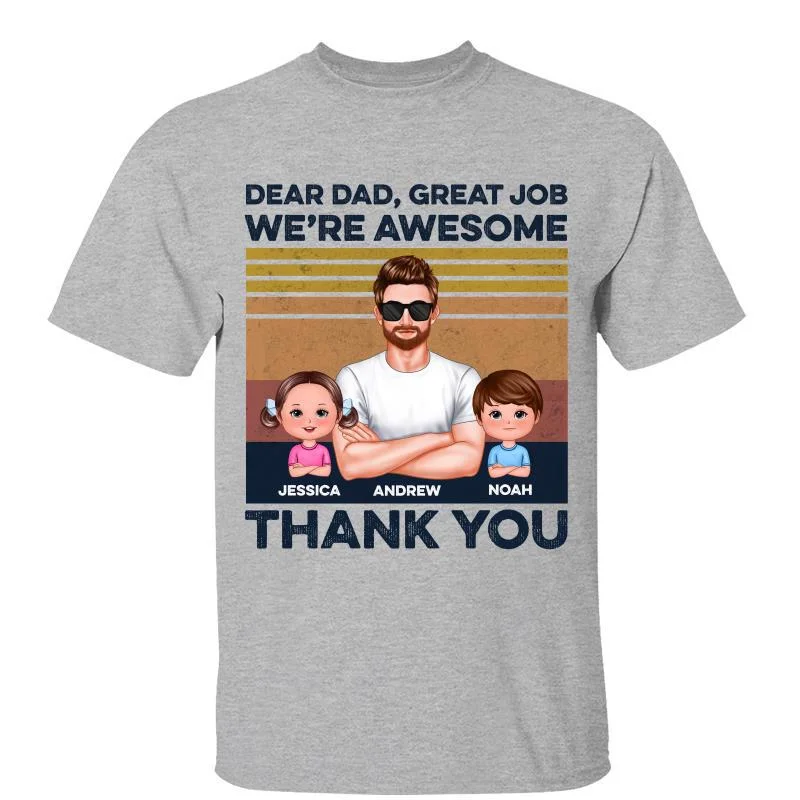 Creative T-shirts for book lovers-Real Man Dear Dad Great Job We Are Awesome Thank You Retro Father's Day Gift For Dad Daddy Personalized Shirt