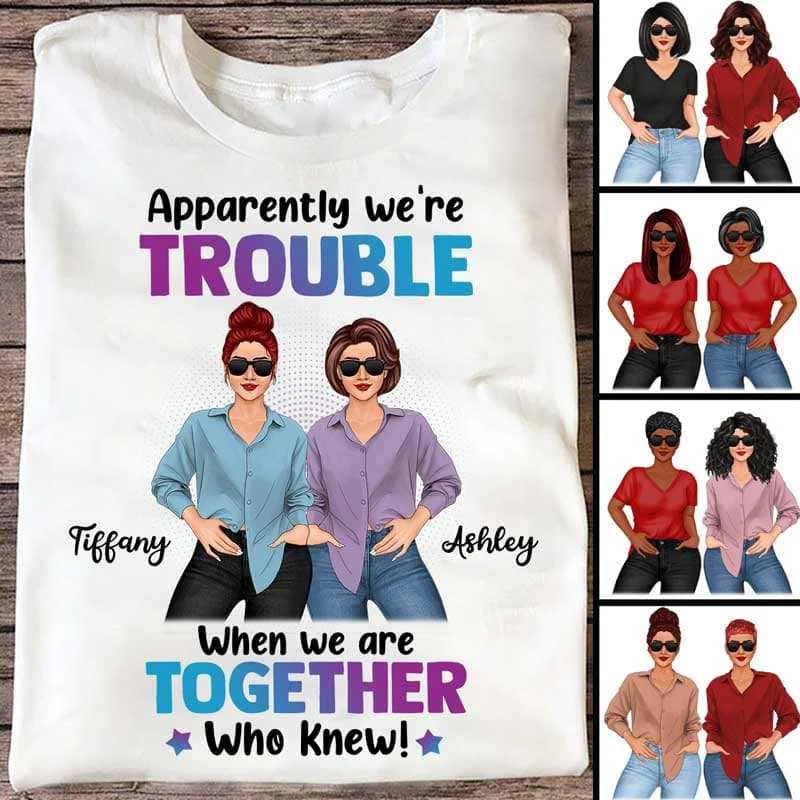 Custom retro-inspired T-shirts for men-Posing Women We‘re Trouble Besties Personalized Shirt