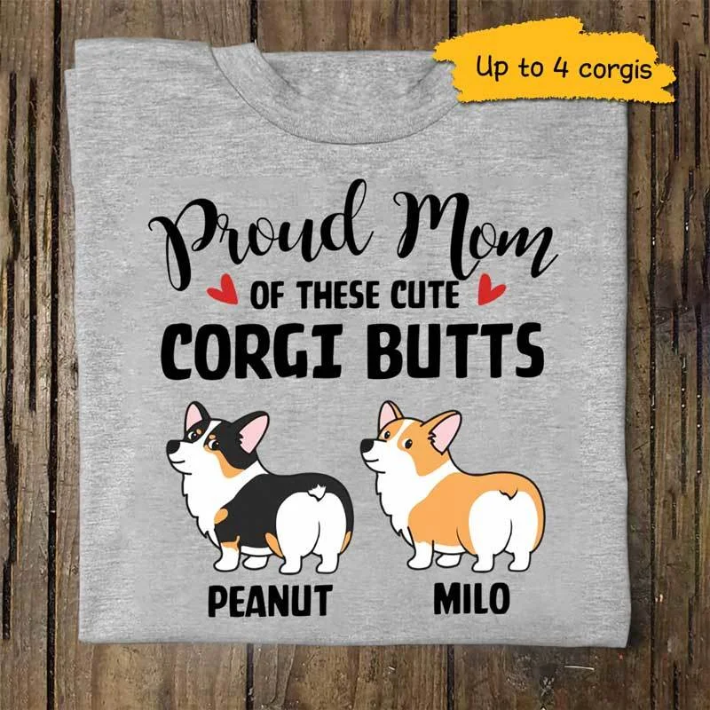 T-shirts with popular movie quotes-Corgi Butt Dogs Personalized Shirt