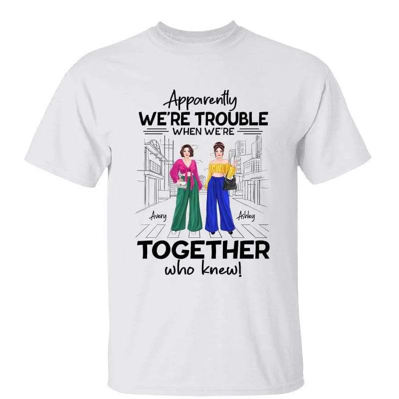 Funny T-shirts with motivational sayings-Trouble Besties Fashion Gift For Best Friends Personalized Shirt