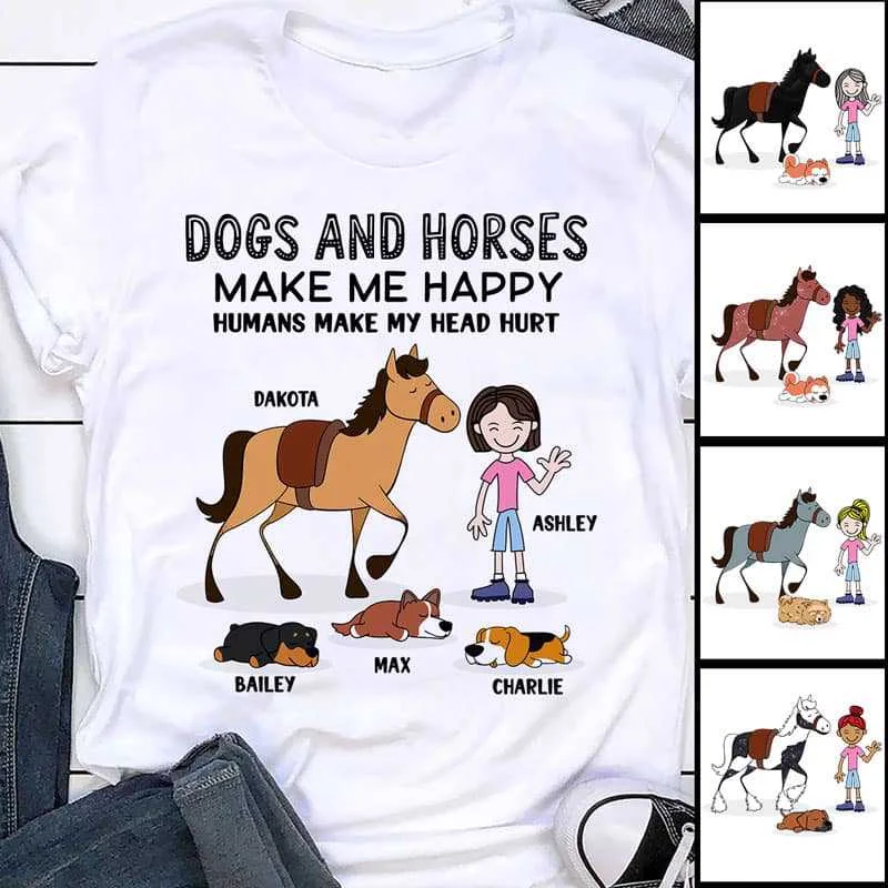 Personalized holiday T-shirts for friends-Dogs And Horses Make Me Stick Happy Personalized Shirt